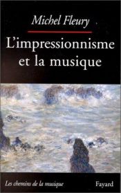 book cover of L'Impressionnisme et la musique by Michel Fleury