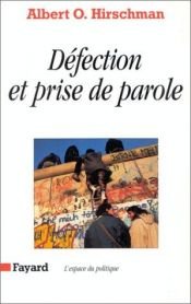 book cover of Défection et prise de parole by Albert O. Hirschman