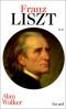 Franz Liszt - tome 2 : 1861-1886