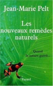 book cover of Quand la nature guérit by Jean-Marie Pelt