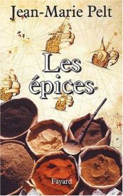 book cover of Les Epices by Jean-Marie Pelt