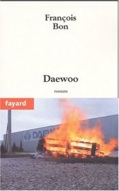 book cover of Daewoo by François Bon