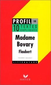 book cover of Madame Bovary, textes expliqués by Gustave Flaubert