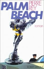 book cover of Palm Beach: Roman (Best-sellers) by Pierre Rey