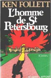 book cover of L'Homme de Saint-Pétersbourg by Ken Follett