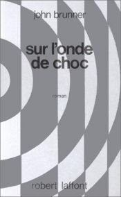 book cover of Sur l'onde de choc by John Brunner