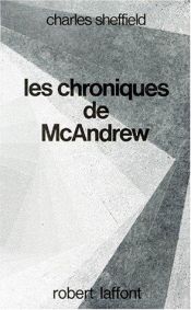 book cover of The McAndrews Chronicles by Charles Sheffield
