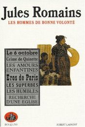 book cover of Jules Romains : Les hommes de bonne volonté, tome 1 by Jules Romains