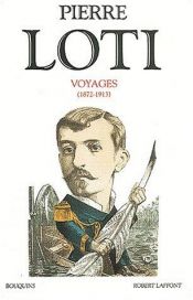 book cover of Voyages, 1872-1913 (Bouquins) by Pierre Loti