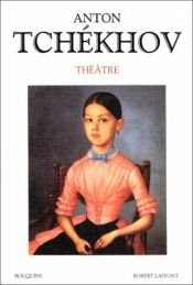 book cover of Théâtre, tome 1 by Anton Chekhov