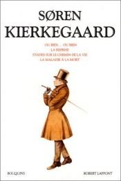 book cover of Soren Kierkegaard : Oeuvres by Søren Kierkegaard