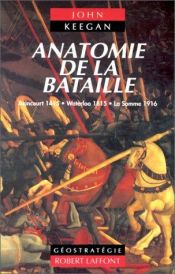 book cover of Anatomie de la bataille by John Keegan