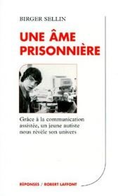 book cover of Une âme prisonnière by birger sellin