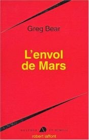 book cover of L'Envol de Mars by Greg Bear