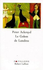 book cover of Le Golem de Londres by Peter Ackroyd