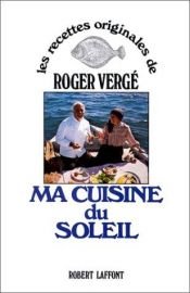 book cover of Roger Verge's Cuisine of the South of France by Roger Vergé