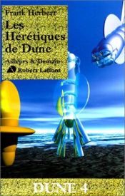 book cover of Les Hérétiques de Dune by Frank Herbert