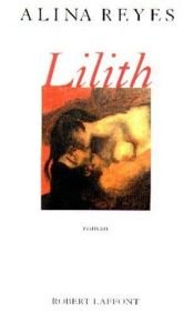 book cover of Lilith by Alina Reyes