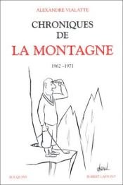 book cover of Chronique de la montagne, tome 2 by Alexandre Vialatte