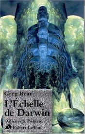 book cover of L'Echelle de Darwin by Greg Bear
