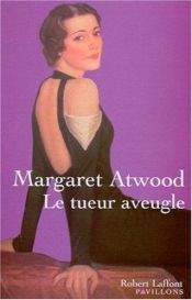 book cover of Le Tueur aveugle by Margaret Atwood
