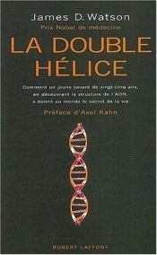 book cover of La Double Hélice by James Dewey Watson