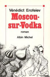 book cover of Moscou Pétouchki by Vénédict Erofeiev
