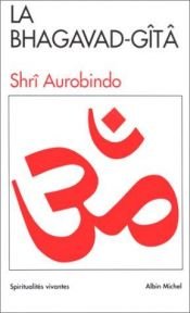 book cover of BHAGAVAD-GITA -LA #1 by Aurobindo Ghose
