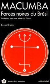 book cover of Macumba : Forces noires du Brésil by Serge Bramly