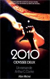 book cover of 2010 : Odyssée deux by Arthur C. Clarke
