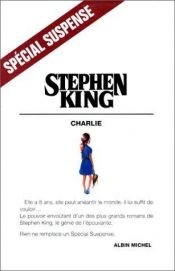 book cover of Charlie by Stephen King
