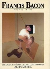 book cover of Francis Bacon by Michel Leiris