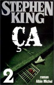 book cover of Ça by Alexandra von Reinhardt|Anja Heppelmann|Joachim Körber|Stephen King