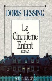 book cover of Cinquième enfant (Le) by Doris Lessing