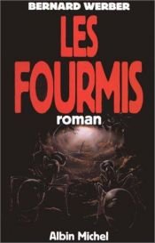 book cover of Les Fourmis by Bernard Werber