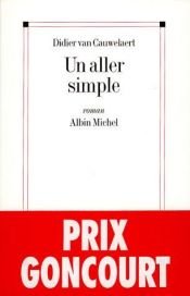 book cover of Un aller simple by Didier van Cauwelaert