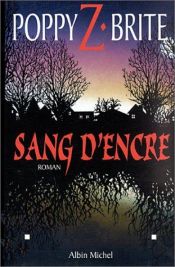 book cover of Sang d'encre by Poppy Z. Brite