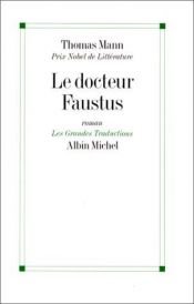 book cover of Le Docteur Faustus by Thomas Mann