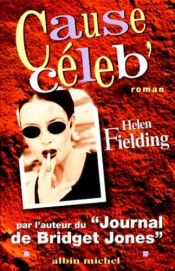 book cover of Cause céleb' by Helen Fielding