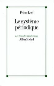 book cover of Le Système périodique by Edith Plackmeyer|Primo Levi