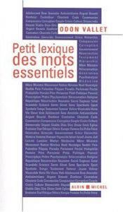 book cover of Petit lexique des mots essentiels by Odon Vallet
