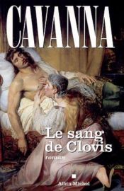 book cover of Le Sang de Clovis by Cavanna