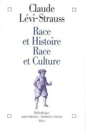 book cover of Raza y cultura ; Raza e historia by Claude Lévi-Strauss