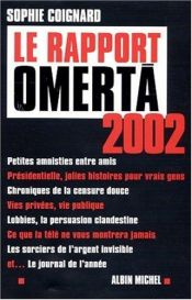 book cover of Le Rapport Omerta 2002 by Sophie Coignard