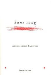 book cover of Sans sang by Alessandro Baricco