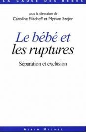 book cover of Le Bébé face à l'abandon, le bébé face l'adoption by Collectif