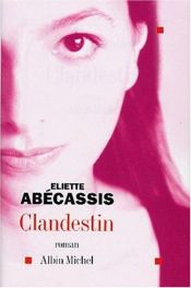 book cover of Clandestin by Éliette Abécassis