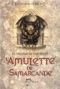 La trilogie de Bartiméus. 1, L'amulette de Samarcande