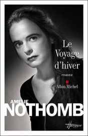 book cover of Winterreise by Amélie Nothomb