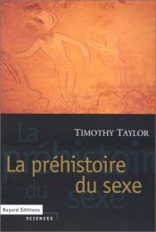book cover of Sexualität der Vorzeit. Zur Evolution von Geschlecht und Kultur by Taylor